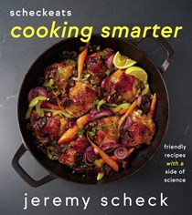 ScheckEats: Cooking Smarter: Friendly Recipes with a Side of Science