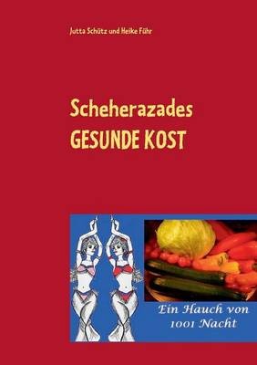 Scheherazades