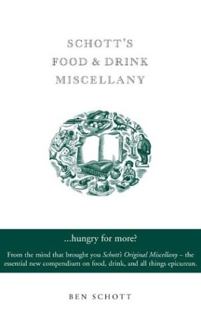 Schott's Food & Drink Miscellany
