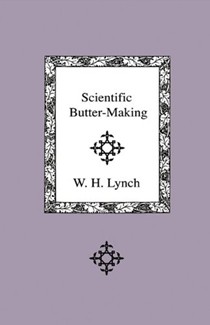 Scientific Butter-Making