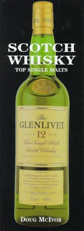 Scotch Whisky: Top Single Malts
