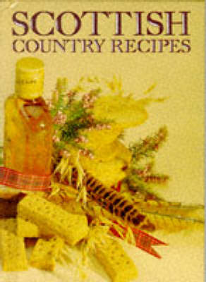 Scottish Country Recipes