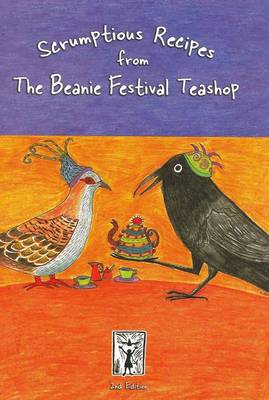 Scrumtious Recipes from the Alice Springs Beanie Festival