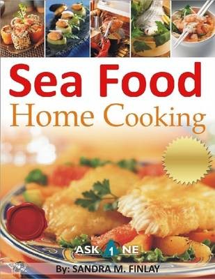 Sea Food Home Cooking