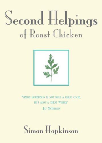 Second Helpings of Roast Chicken (USA)