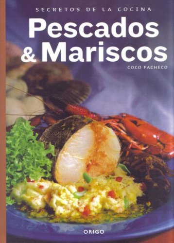 Secretos de Los Pescados y Mariscos