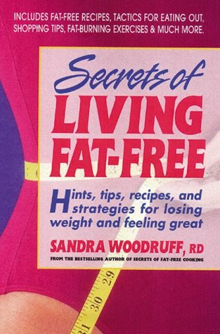 Secrets of Fat Free Living