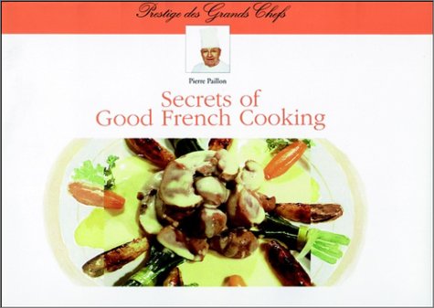 Secrets of Good French Cooking