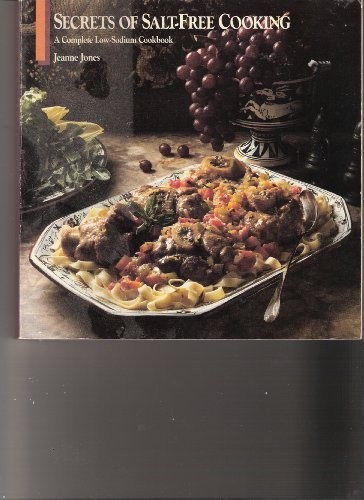 Secrets of Salt Free Cooking