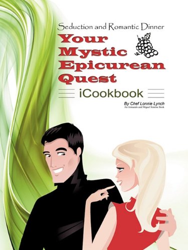 Seduction and Romantic Dinner - Your Mystic Epicurean Quest - Icookbook