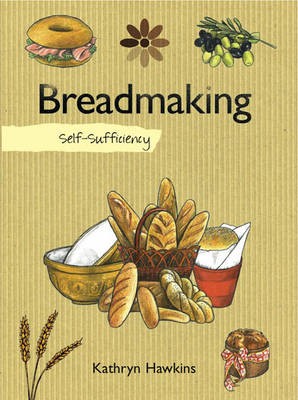 Self-sufficiency Breadmaking
