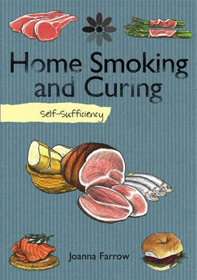 Self-sufficiency Home Smoking and Curing