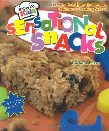 Sensational Snacks: Batter Up Kids