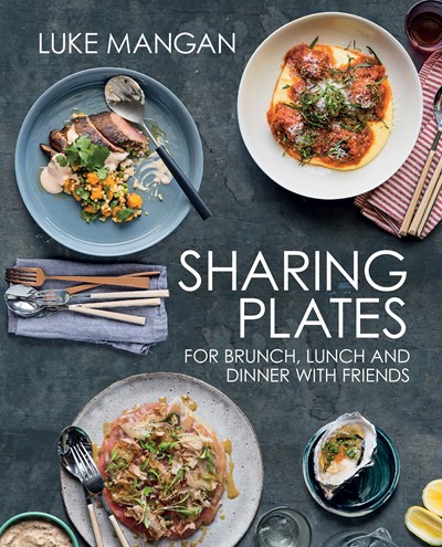Sharing Plates: For Brunch, Lunch and Dinner with Friends