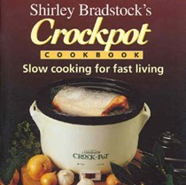 Shirley Bradstock's Crockpot Cookbook