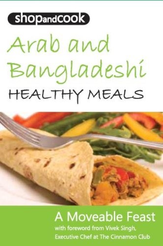 Shop and Cook Arab and Bangladeshi Healthy Meals