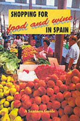 Shopping for Food and Wine in Spain