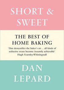 Short & Sweet: The Best of Home Baking