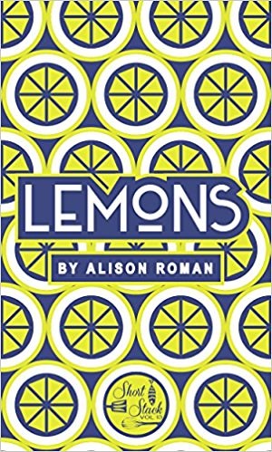Short Stack Vol 13: Lemons