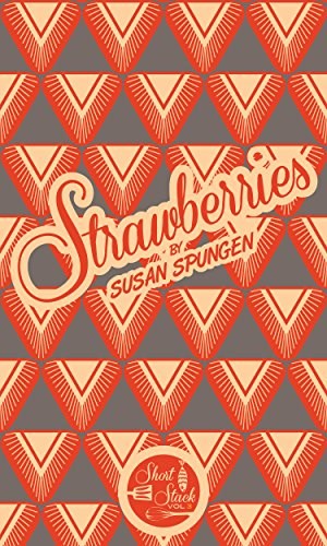 Short Stack Vol 3: Strawberries