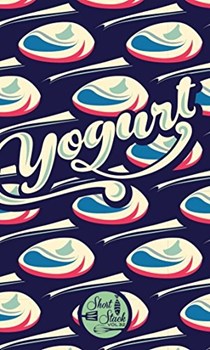 Short Stack Vol 32: Yogurt