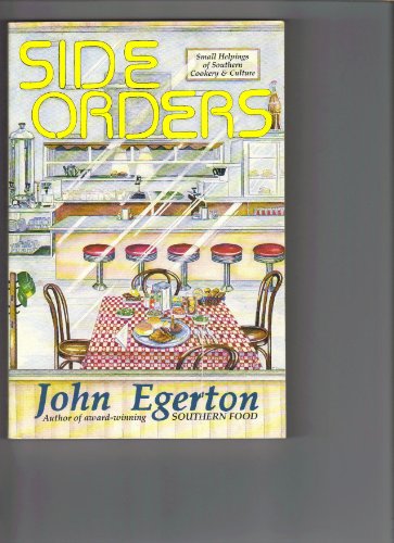 Side Orders: Small Helpings of Southern Cookery and Culture