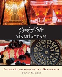 Signature Tastes of Manhattan