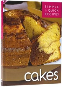 Simple and Quick Recipes: Cakes
