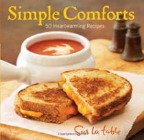 Simple Comforts: 50 Heartwarming Recipes