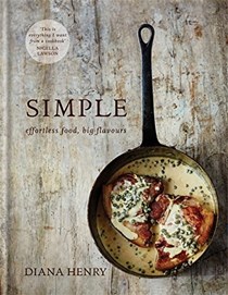 Simple by Diana Henry