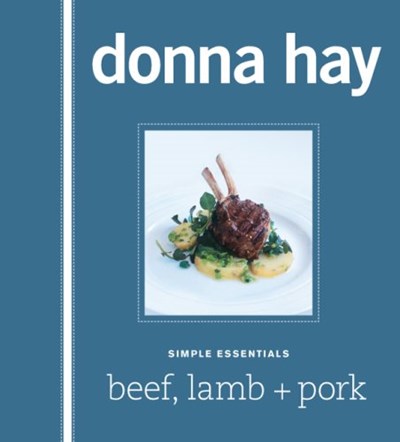 Simple Essentials: Beef, Lamb + Pork