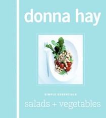 Simple Essentials: Salads + Vegetables