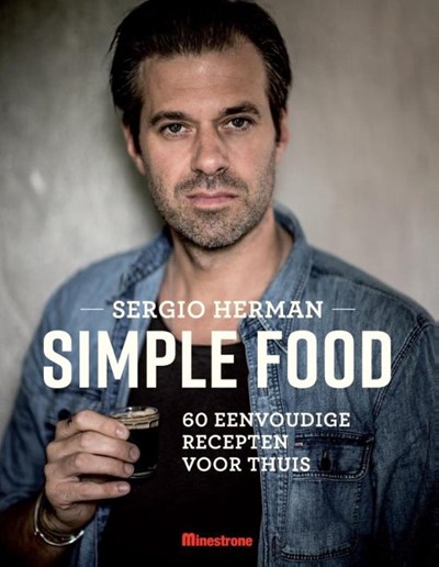 Simple Food: 60 eenvoudige recepten voor thuis