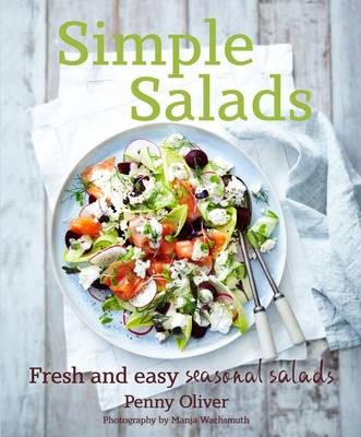 Simple Salads: Fresh and Easy Seasonal Salads