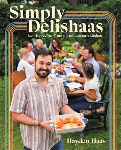 Simply Delishaas: Favorite Recipes From My Midwestern Kitchen