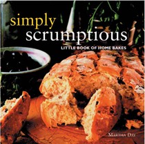 Simply Scrumptious: A Little Book of Home Bakes