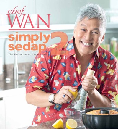 Simply Sedap 2: Chef Wan shares more favourite recipes