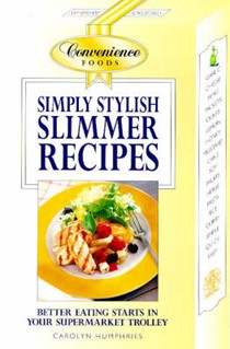 Simply Stylish Slimmer Recipes