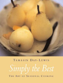 Simply the Best: The Art of Seasonal Cooking