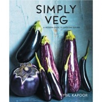 Simply Veg: Over 150 Modern Veggie Recipes
