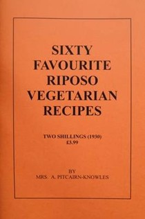 Sixty Favourite Riposo Vegetarian Recipes