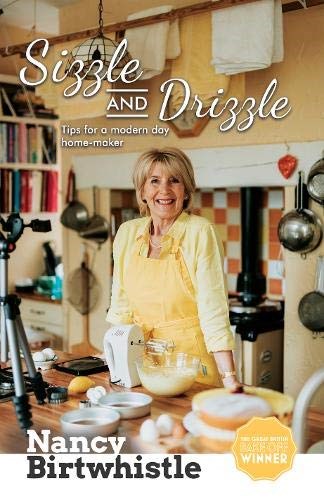 Sizzle & Drizzle: Tips for a Modern Day Home-Maker