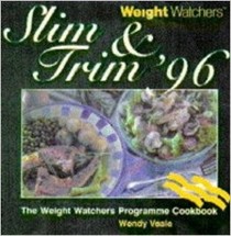 Slim & Trim '96: Weight Watchers Programme Cookbook