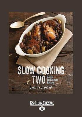 Slow Cooking for Two: Basic Techniques Recipes