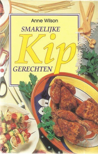 Smakelijke Kipgerechten