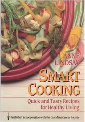Smart Cooking: Quick and Tasty Recipes for Healthy Living
