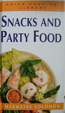 Snacks and Party Food (Asian Cooking Library)