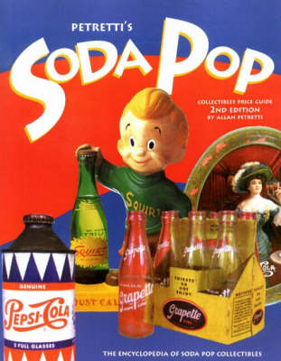 Soda Pop: Collectibles Price Guide