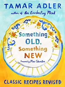 Something Old, Something New: Classic Recipes Revised