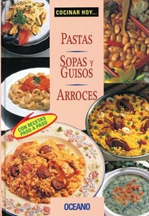 Sopas y Guisos, Arroces y Pastas